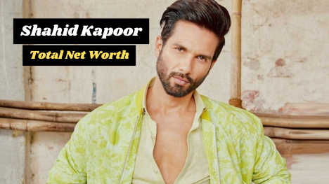 Shahid Kapoor Net Worth